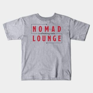 Nomad Lounge - 2 Kids T-Shirt